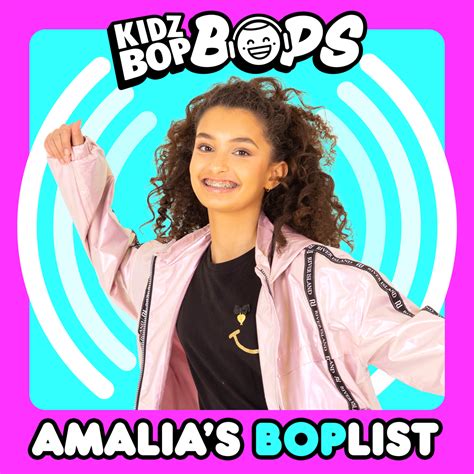 Amalia's BOPlist (KIDZ BOP Bops)