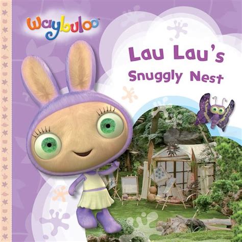 Waybuloo: Lau Lau’s Snuggly Nest - Scholastic Shop