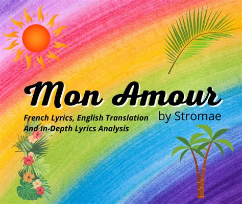 Stromae — Mon Amour (French Lyrics & English Translation)