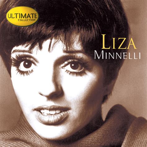 Ultimate Collection: Liza Minnelli Songs Download: Ultimate Collection ...