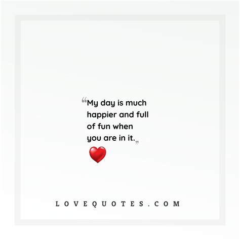 Full Of Fun - Love Quotes