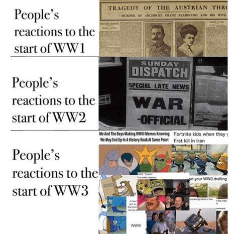 Wait until WW4 arrive : r/memes