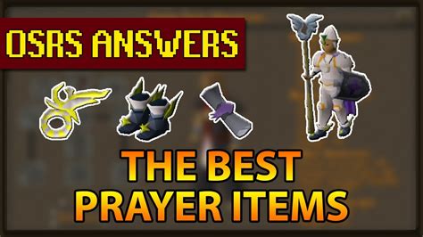 OSRS Answers | What's the best prayer items? - YouTube