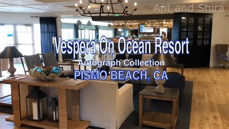 Luxury Room Tour at Pismo Beach Vespera | A Marriott Bonvoy Hotel - YouTube