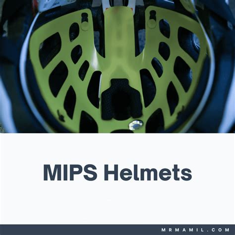 What is a MIPS Helmet? - Mr. MAMIL