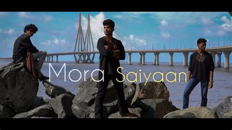 MORA SAIYAAN (Cover) - YouTube