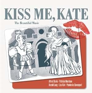 Kiss Me, Kate - A Musical Comedy: Amazon.co.uk: Music