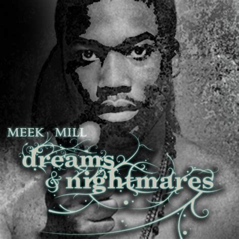 Meek Mill - Dreams & Nightmares Mixtape Album Prequel Mixtape Download