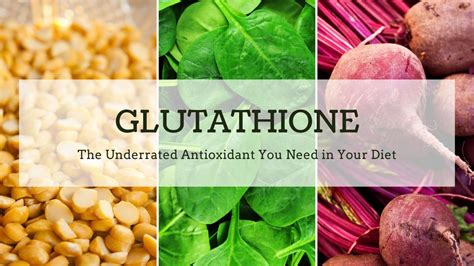 Glutathione, the Underrated Antioxidant You Need in Your Diet