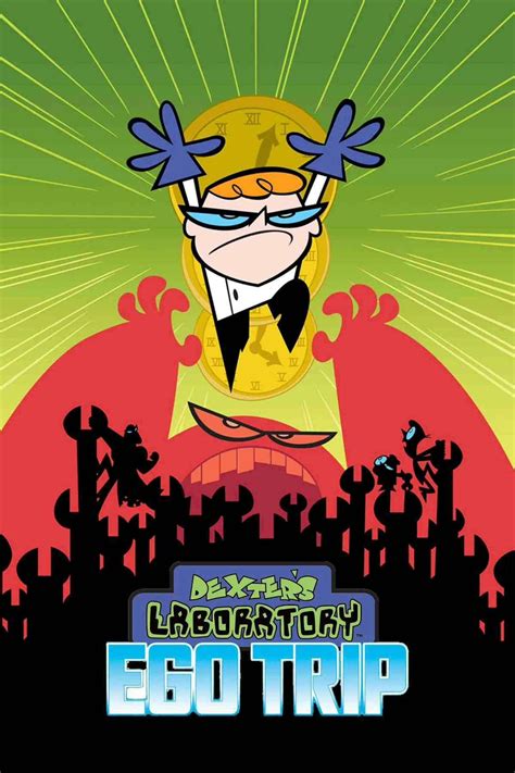 Dexter's Laboratory: Ego Trip | Qualitipedia