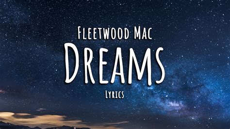 Fleetwood Mac - Dreams (Lyrics) - YouTube