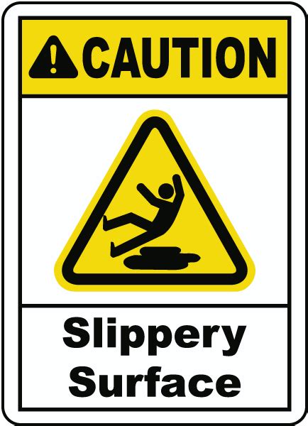 Caution Slippery Surface Sign - Save 10% Instantly