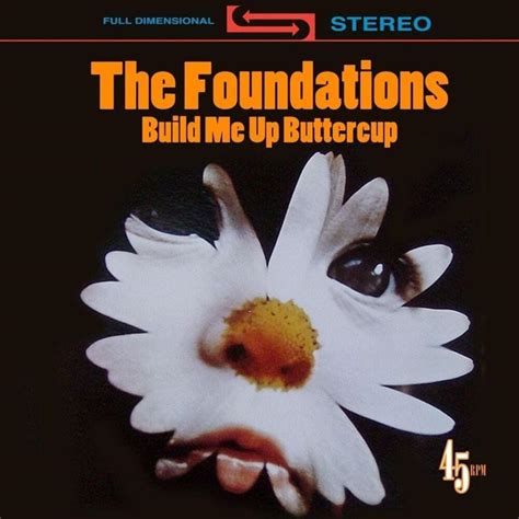 The Foundations – Build Me Up Buttercup Lyrics | Genius Lyrics