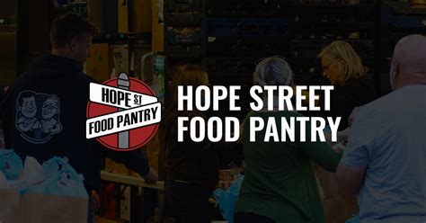 Hope Street Food Bank | Passionately pursuing a hunger free community