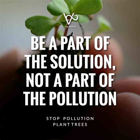 Be a part of the solution, not a part of the pollution | Tree ...