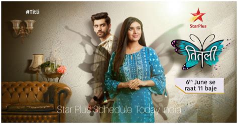 Star Plus Serials Schedule Today India - Original Episode Time