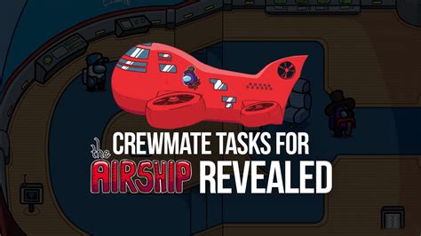 Among Us : All Crewmate Tasks in ‘The Airship’ Map Unveiled | BlueStacks