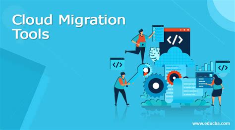 Cloud Migration Tools | Top 8 Cloud Migration Tools