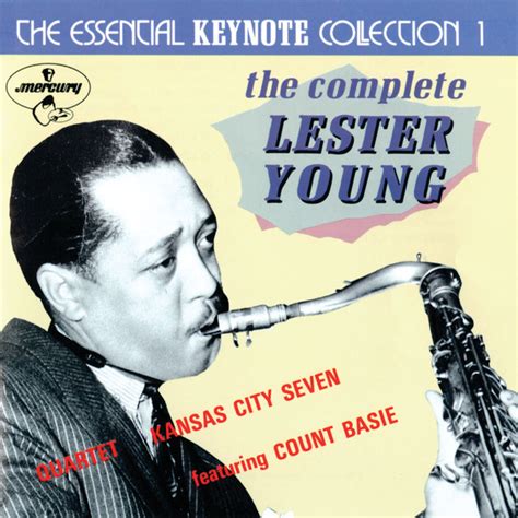 BPM and key for songs by Lester Young Quartet | Tempo for Lester Young ...