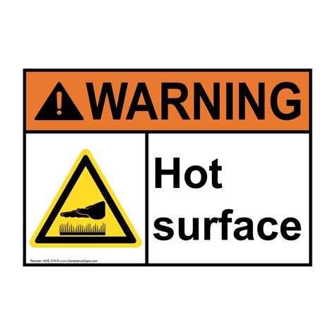 Warning Sign - Hot Surface - ANSI - Process Hazards