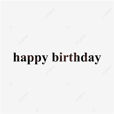 Happy Birthday Font Design White Transparent, Black Happy Birthday Font ...