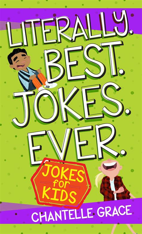 Joke Books: Literally Best Jokes Ever: Joke Book for Kids (Paperback ...