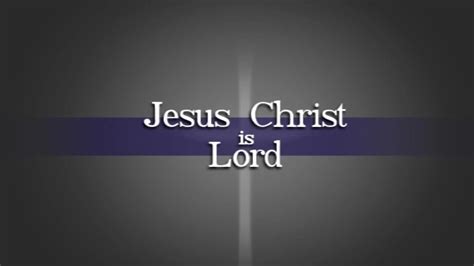 Jesus Is Lord