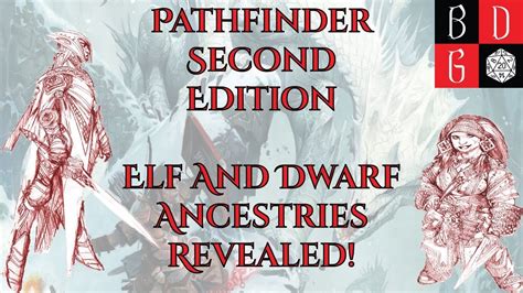 Pathfinder Second Edition Elf And Dwarf Ancestries REVEALED! FEATS ...