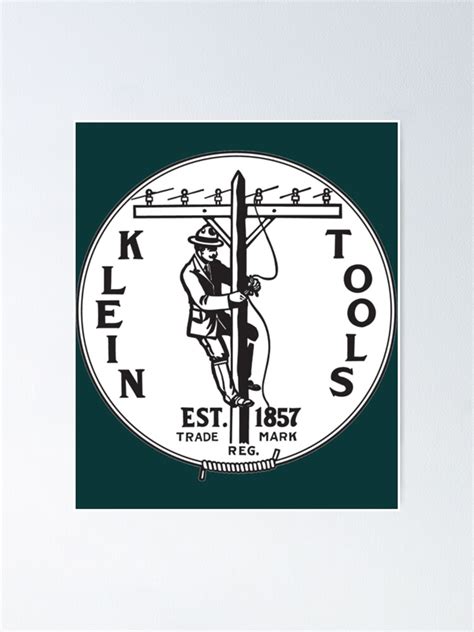 "Old School Klein Tools - Est . 1857 Logo " Poster by WickedBoutiques ...