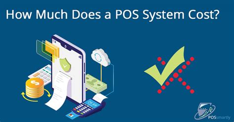 How Much Does A POS System Cost? - Possmartly