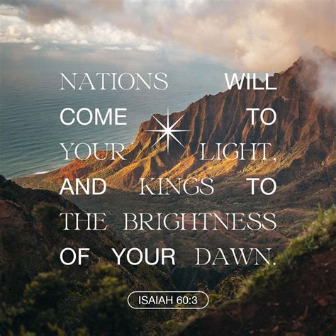 Isaiah 60:3 Nations will come to your light, and kings to the ...