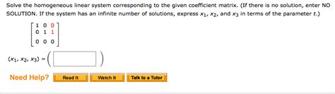 Solved Solve the homogeneous linear system corresponding to | Chegg.com