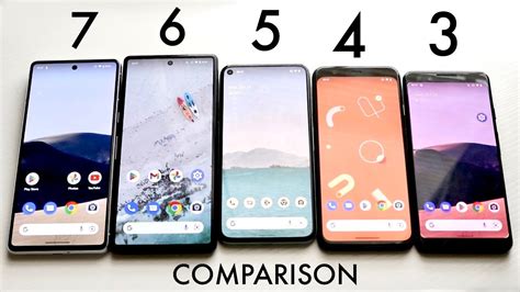 Google Pixel 7 Vs Google Pixel 6 Vs Google Pixel 5 Vs Pixel 4 Vs Pixel ...