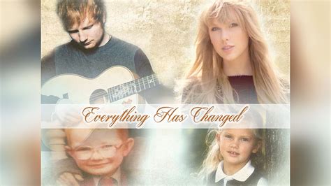 Everything Has Changed - Taylor Swift feat. Ed Sheeran - ChordLyrics