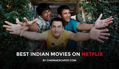 The 13 Best Bollywood & Indian Movies on Netflix | Cinema Escapist