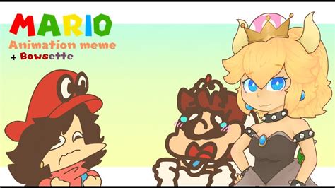 MARIO | Animation meme + Bowsette - YouTube