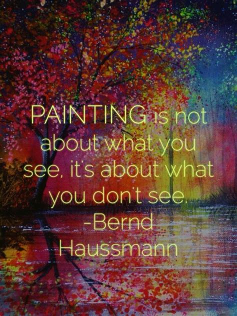 Best Painting Quotes, Sayings and Quotations - Quotlr