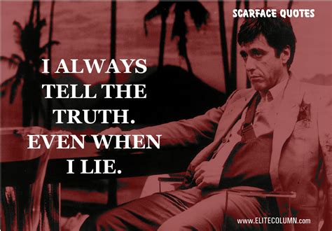 14 Best Scarface Quotes Only For 18 Years Old and Above | EliteColumn