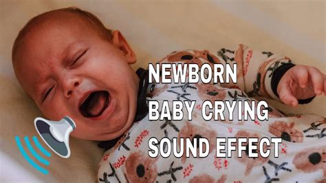 Newborn Baby Crying Sound Effect