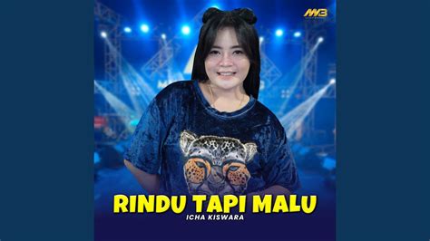 Rindu Tapi Malu - YouTube