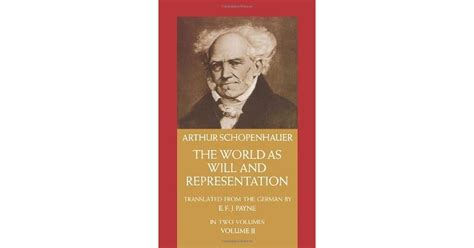 The World as Will and Representation, Vol. 2 by Arthur Schopenhauer