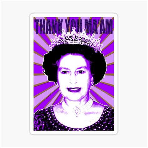 "Thank you Ma'am version 2 - Purple" Sticker for Sale by garyhogben ...