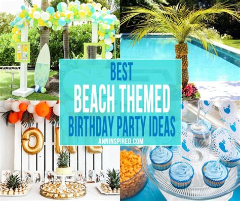 Beach Themed Birthday Party Ideas | Ann Inspired