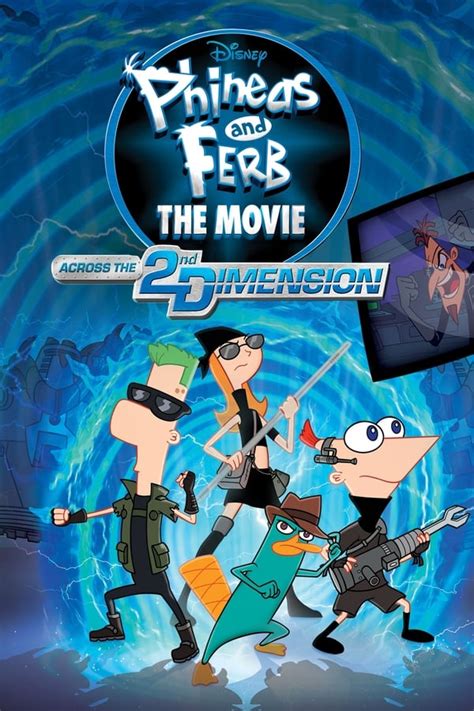 Phineas and Ferb the Movie: Across the 2nd Dimension (2011) — The Movie ...