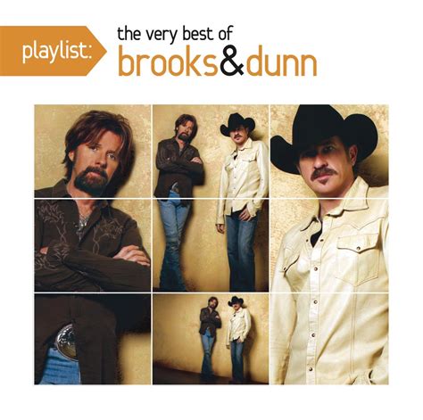 Brooks & Dunn - Playlist: The Very Best Of Brooks & Dunn - Amazon.com Music