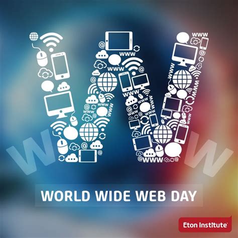 August 1 is World Wide Web Day. | Training center, Language courses ...