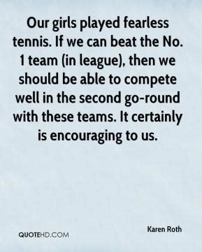 Girls Tennis Team Quotes. QuotesGram