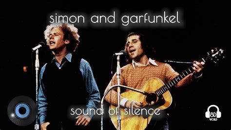 Simon and Garfunkel - Sound of Silence [8D AUDIO] - YouTube