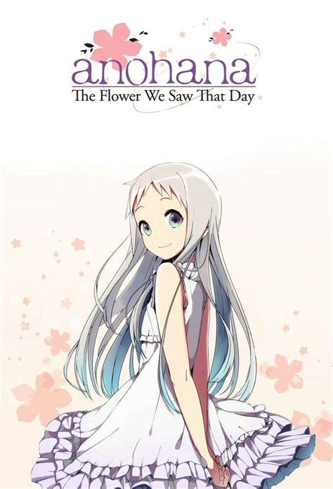 Anohana~ The flower we saw that day. | Wiki | Anime Amino