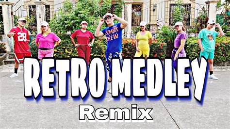 RETRO MEDLEY - Dance Fitness | Zumba - YouTube